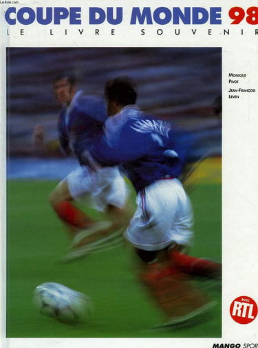 Coupe du monde 1998 : le livre souvenir