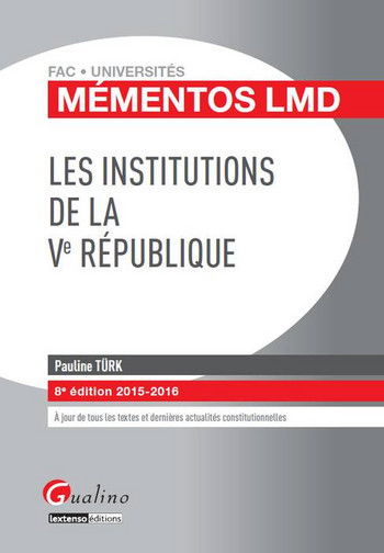 Les institutions de la Ve République