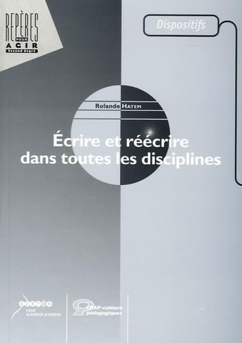 Ecrire et réécrire dans toutes les disciplines