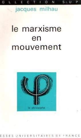 Le marxisme en mouvement
