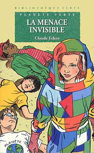 Menace invisible : planète verte