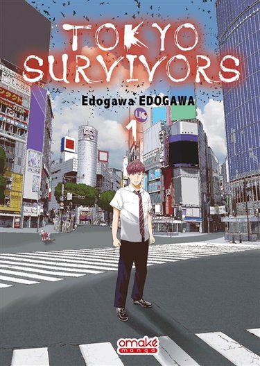 Couverture de Tokyo survivors. Vol. 1