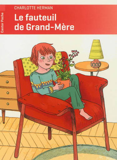 Le fauteuil de grand-mère