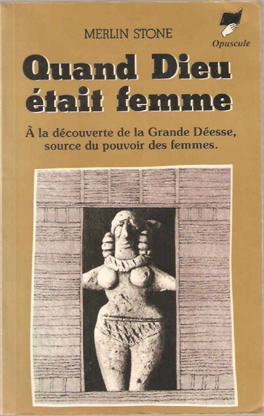 Couverture de Quand Dieu Etait Femme