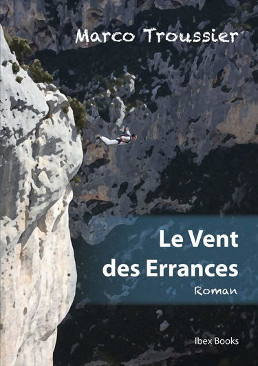 Le vent des errances