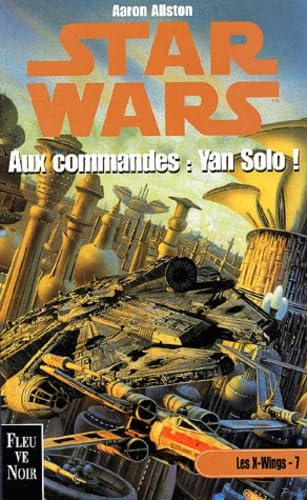 Aux commandes, Yan Solo !