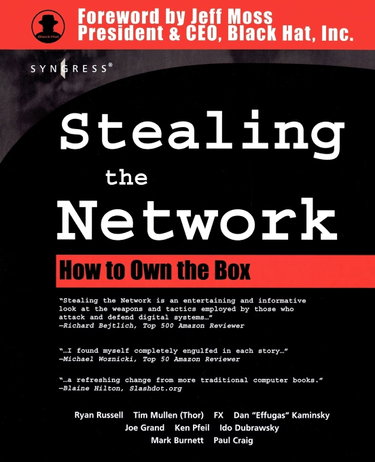 Couverture de Stealing the Network: How to Own the Box