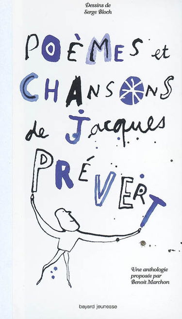 Poèmes et chansons de Jacques Prévert