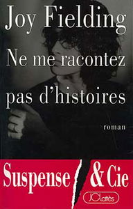 Ne me racontez pas d'histoires