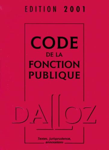 Code de la fonction publique, édition 2001