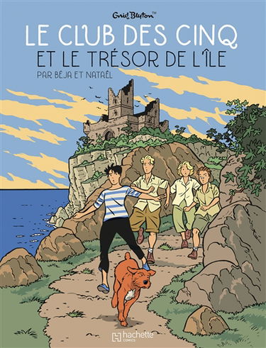 Le club des Cinq. Vol. 1. Le club des Cinq et le trésor de l'île