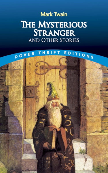 Couverture de The Mysterious Stranger and Other Stories