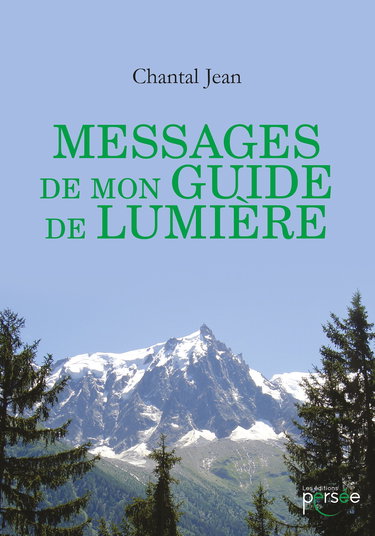 Messages de mon guide de lumière