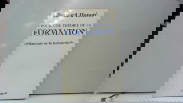 Pour une théorie de la formation : dynamique de la formativité