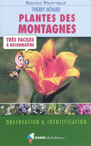 Plantes des montagnes très faciles à reconnaître : observation & identification