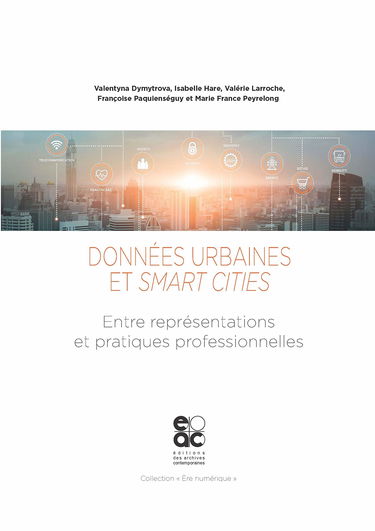 Données urbaines et smart cities: Entre représentations et pratiques professionnelles