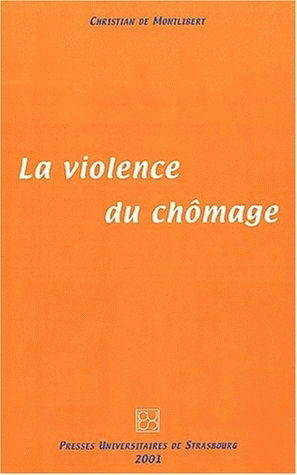 La violence du chômage