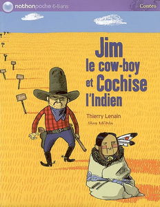 Jim le cow-boy et Cochise l'Indien