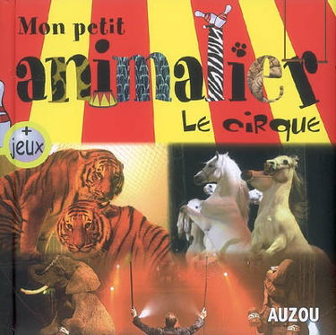 Les animaux du cirque
