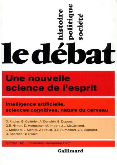Débat (Le), n° 47. Une Nouvelle science de l'esprit
