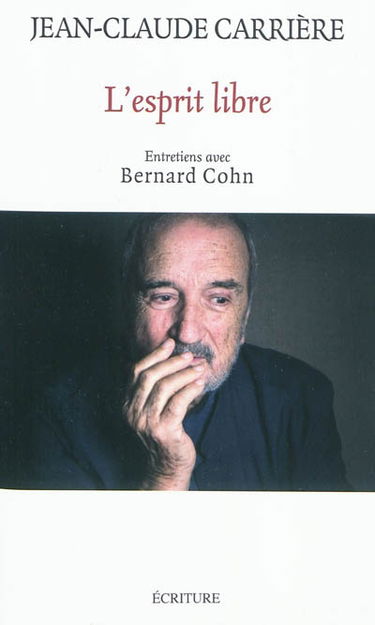 L'esprit libre : entretiens avec Bernard Cohn