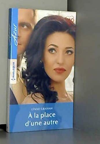 À la place d'une autre