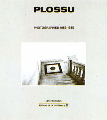 Plossu : photographies, 1963-1985