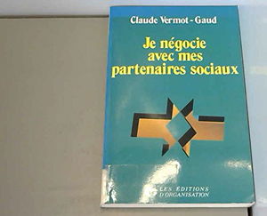 Je négocie avec mes partenaires sociaux