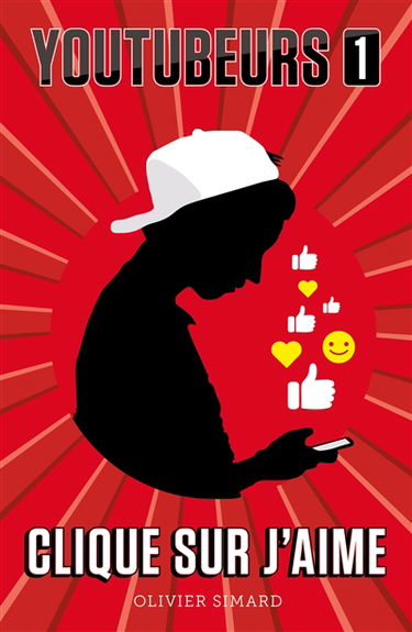 Youtubeurs. Vol. 1. Clique sur j'aime