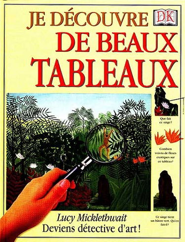 Je découvre de beaux tableaux