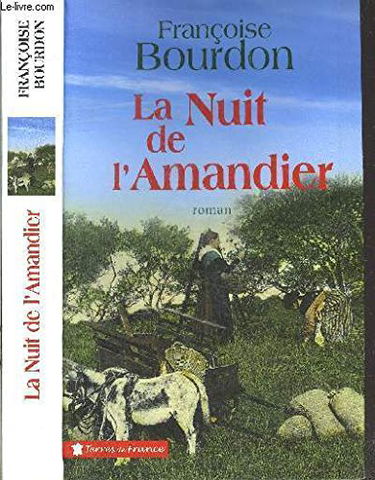 LA NUIT de L'AMANDIER