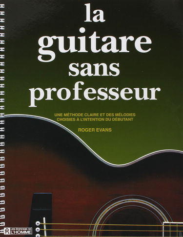 GUITARE SANS PROFESSEUR