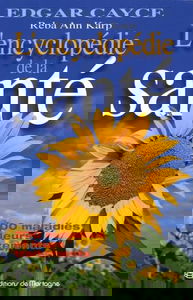 Edgar Cayce, l'encyclopédie de la santé