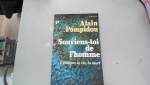 Souviens-toi de l'homme : l'éthique, la vie, la mort