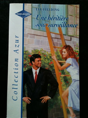 UNE HERITIERE SOUS SURVEILLANCE