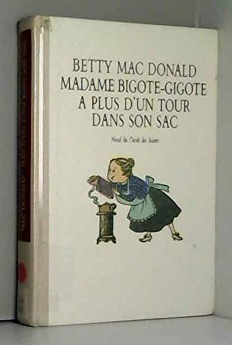 madame bigote gigote a plus d un tour