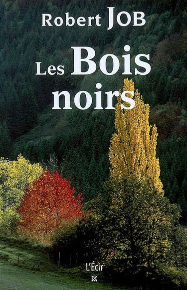 Les Bois noirs