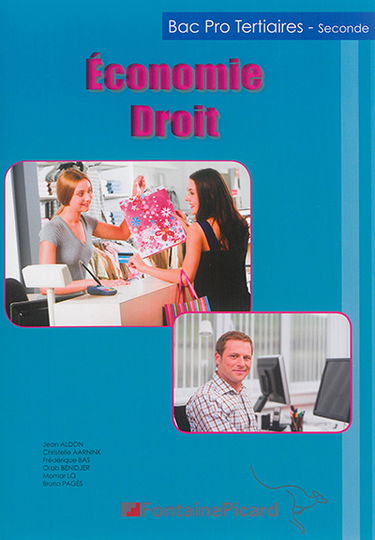 Economie, droit : bac pro tertiaires-seconde