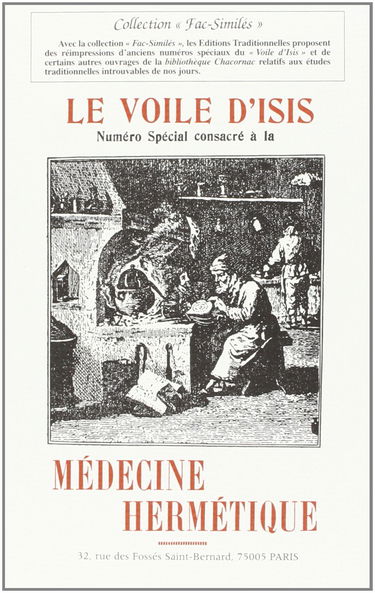Voile d'Isis, spécial médecine hermétique