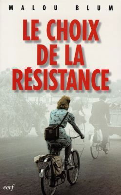Le choix de la Résistance