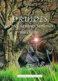 Couverture de Druides Les très savants hommes du chêne