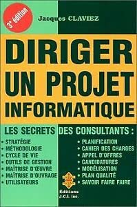 Diriger un projet informatique, 3ème édition
