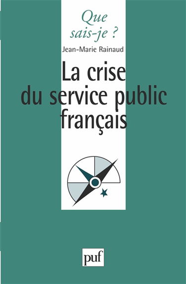 La crise du service public français