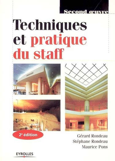 Techniques et pratique du staff