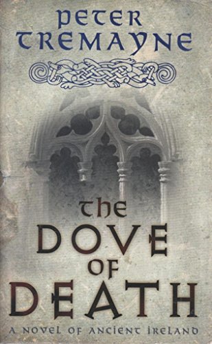Couverture de The Dove of Death par Peter Tremayne