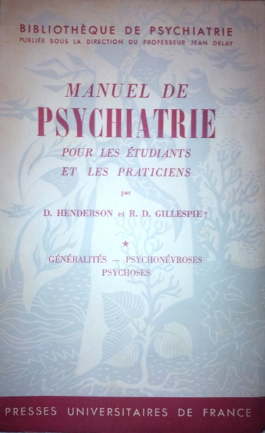 Couverture de MANUEL DE PSYCHIATRIE POUR LES ETUDIANTS ET LES PRATICIENS.TOME 1.GENERALITES.PSYCHONEVROSES.PSYCHOSES