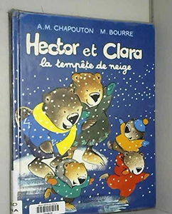 Hector et clara, la tempete de neige: MA PREMIERE BD