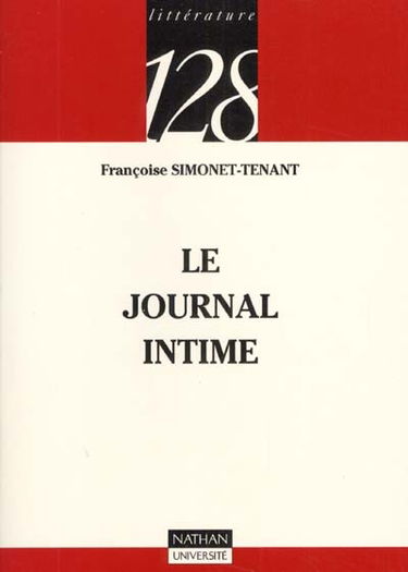 Le journal intime : genre littéraire et écriture ordinaire