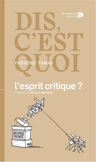 Couverture de Dis, c'est quoi l'esprit critique ?