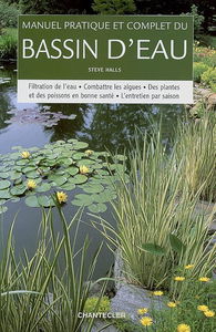 Manuel pratique et complet du bassin d'eau
